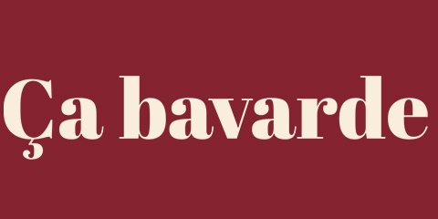 Ca bavarde